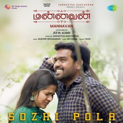 Sozhi Pola (From &quot;Mannavan&quot;)-BzgKSQ5nb3E