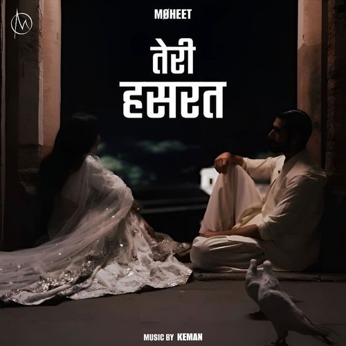 Teri Hasrat (Reimagined)