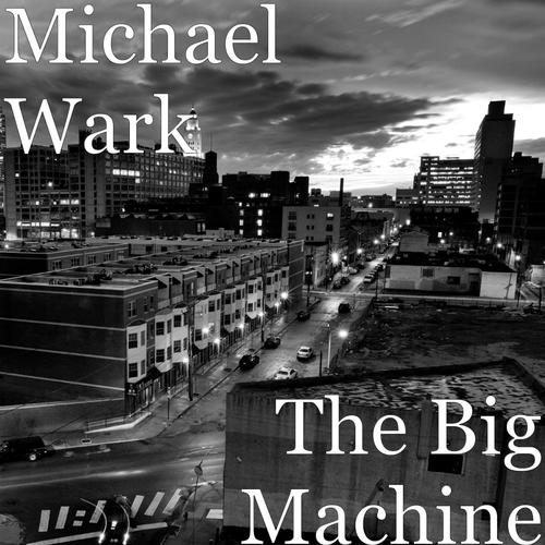 The Big Machine