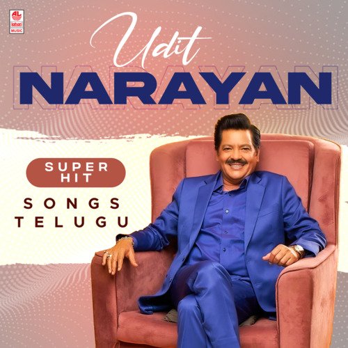 Udit Narayan Super Hit Songs Telugu