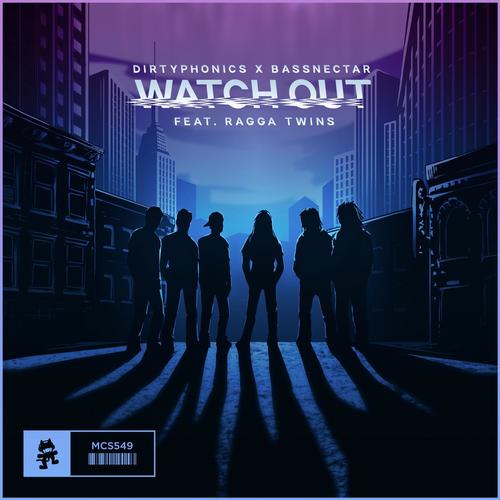 Watch Out (feat. Ragga Twins)