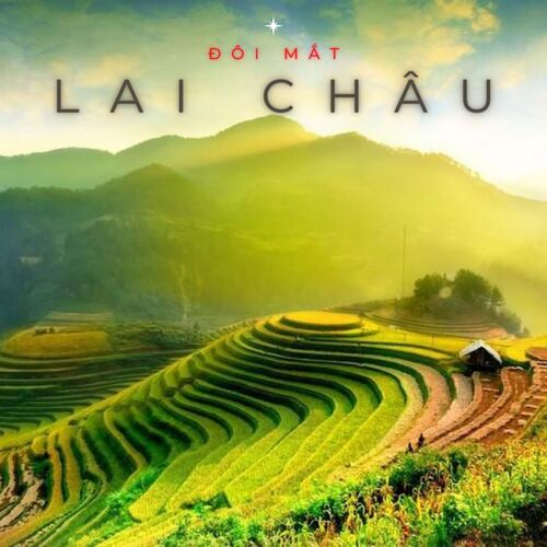 Đôi Mắt Lai Châu