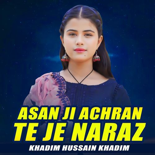 Asan Ji Achran Te Je Naraz