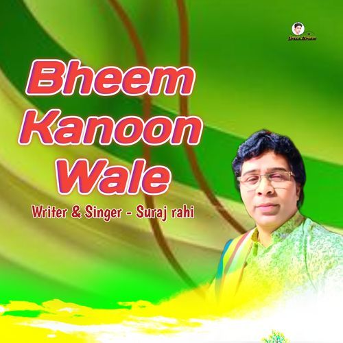 Bheem Kanoon Wale