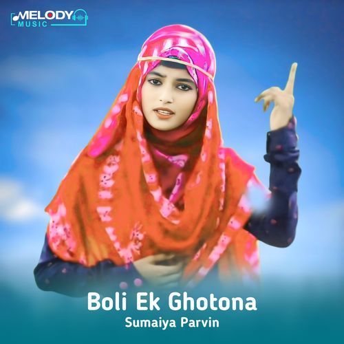 Boli Ek Ghotona