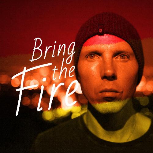 Bring The Fire_poster_image