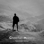 Cheerful Mystery
