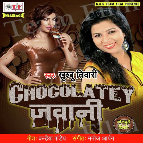 Chocolatey Jawani