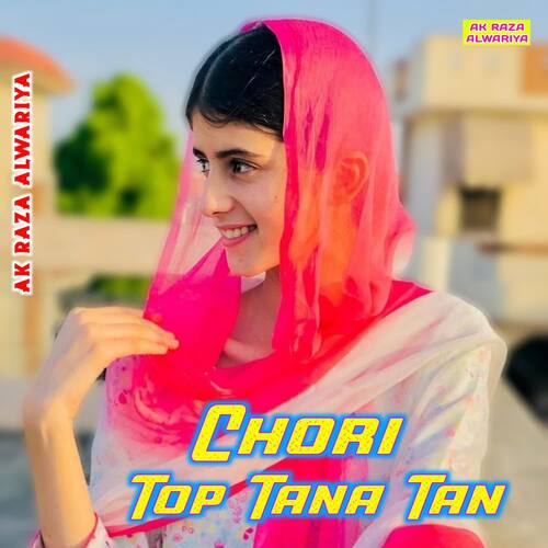 Chori Top Tana Tan