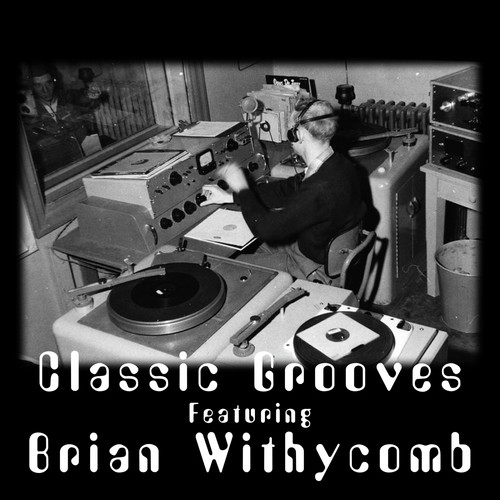 Classic Grooves (feat. Brian Withycombe)