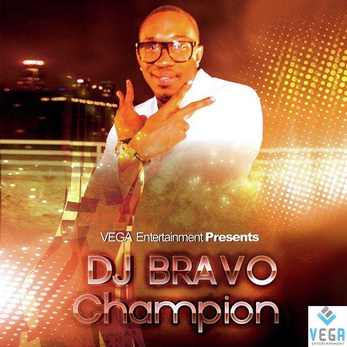 Dj bravo champion mp3 song download 320kbps on sale