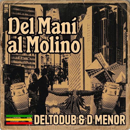 Del Maní Al Molino (feat. Jimmy Rivas)
