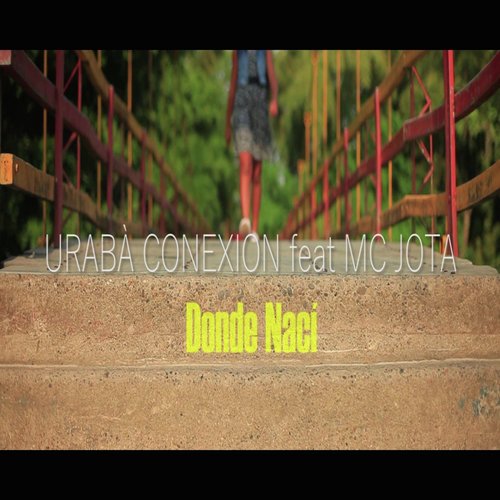 Donde Nací (feat. MC Jota)