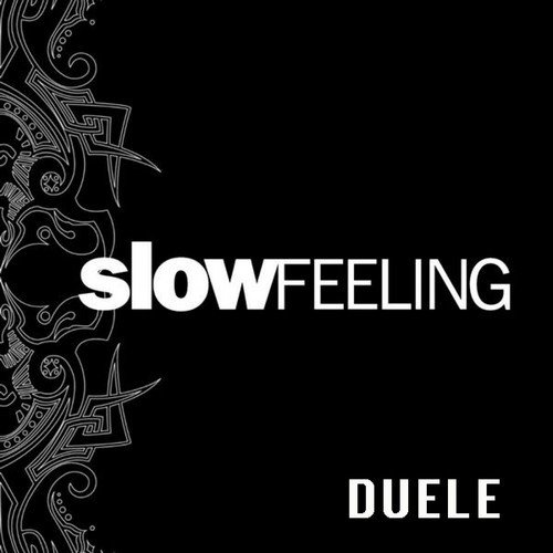 Slow Feeling