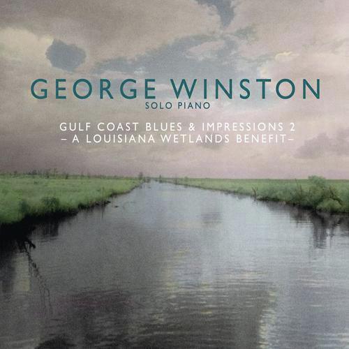Gulf Coast Blues & Impressions 2 - A Louisiana Wetlands Benefit