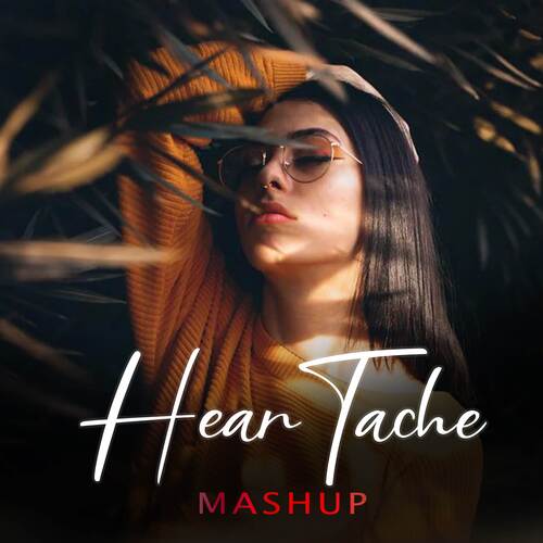 HearTache Mashup