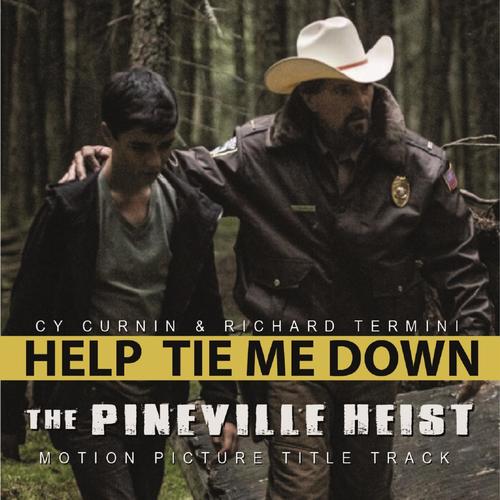 Help Tie Me Down (From &quot;the Pineville Heist&quot;)_poster_image