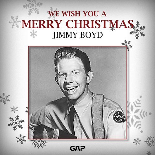 JIMMY BOYD - WE WISH YOU A MERRY CHRISTMAS_poster_image