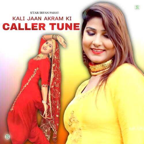Kali Jaan Akram Ki Caller Tune