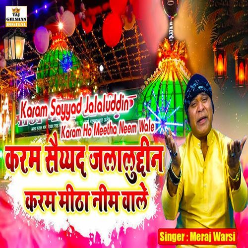 Karam Sayyad Jalaluddin Karam Meetha Neem Wale