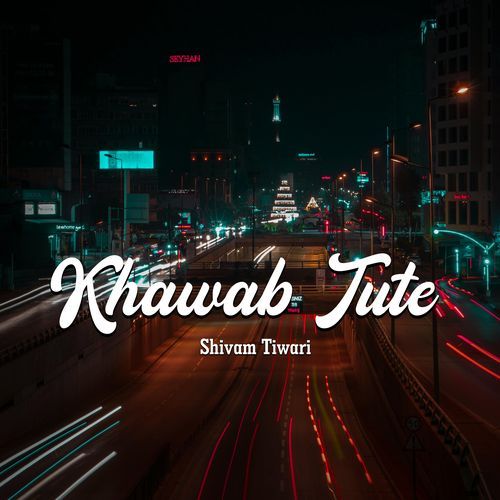 Khawab Tute