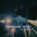 Khwaab Woh