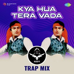 Kya Hua Tera Vada - SRT Trap Mix-FDoyBCsCQUk