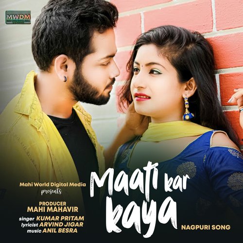 Maati Kar Kaya