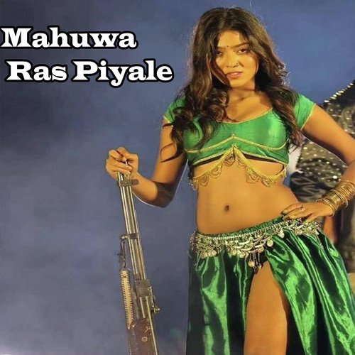 Mahuwa Ras Piyale