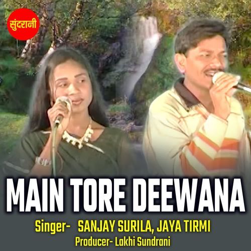 Main Tore Deewana
