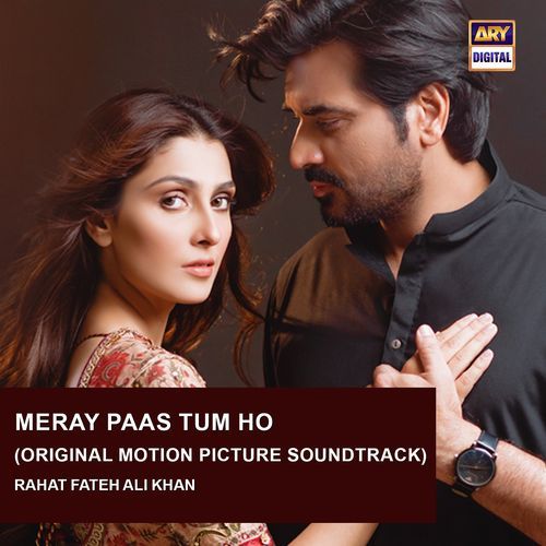 Meray Pass Tum Ho (Original Motion Picture Soundtrack)