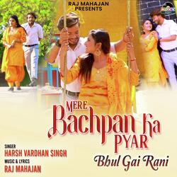 Mere Bachpan Ka Pyar-NC4YHC1TDko