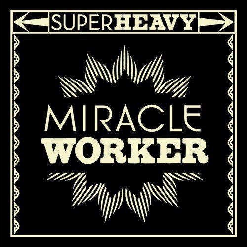 Miracle Worker (Chris Lord-Alge Radio Mix)