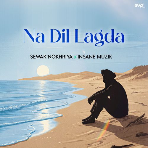 Na Dil Lagda