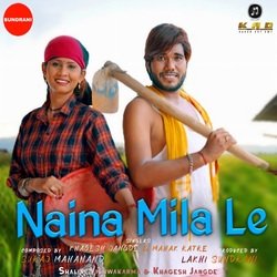 Naina Mila Le (CG Song)-NC0qYCwGTXA