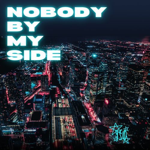 Nobody by My Side