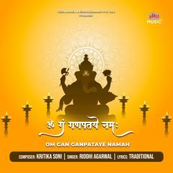 Om Gan Ganpataye Namah