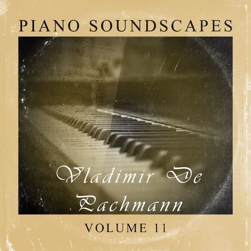 Piano SoundScapes, Vol. 11
