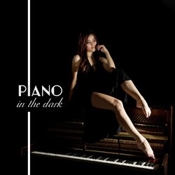 Piano in the Dark