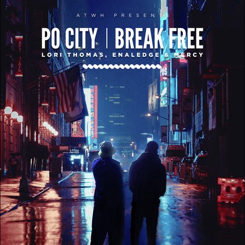 Po City / Break Free