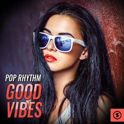 Pop Rhythm Good Vibes
