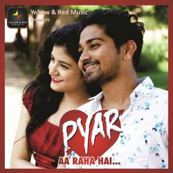 Pyar Aa Raha Hai-Ah1TBBcFQl0