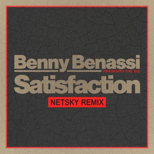 Satisfaction (Netsky Remix) cover art