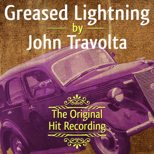 The Original Hit Recording - Greased Lightning_poster_image