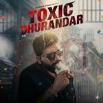 Toxic Dhurandar