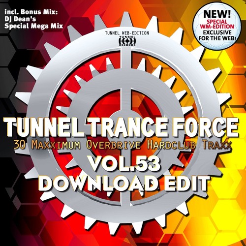 Tunnel Trance Force, Vol. 53 (Download Edition)