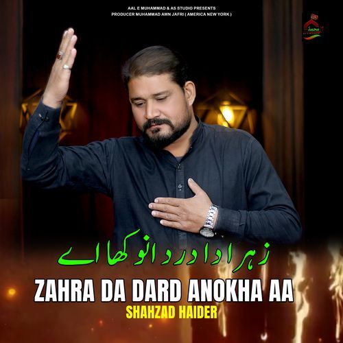 Zahra Da Dard Anokha Aa