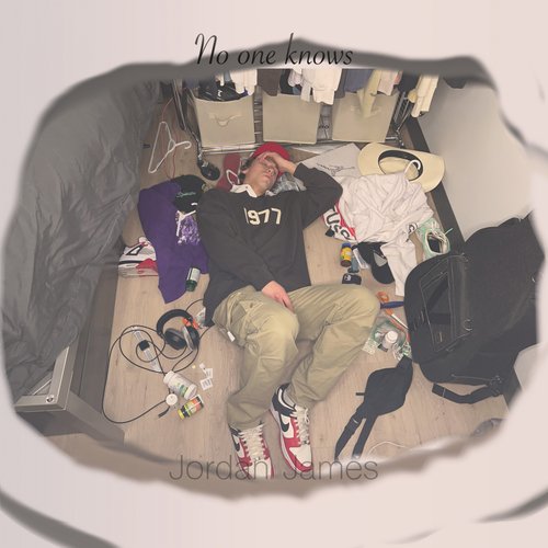 No One Knows Lyrics Jordan James Only on JioSaavn