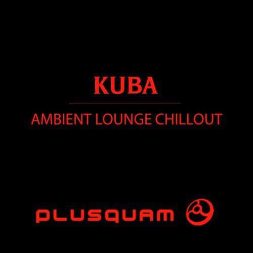Ambient Lounge Chillout