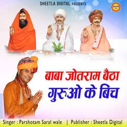 Baba Jotram Baitha Guruo ke Bich-JRoHZxhiZAQ